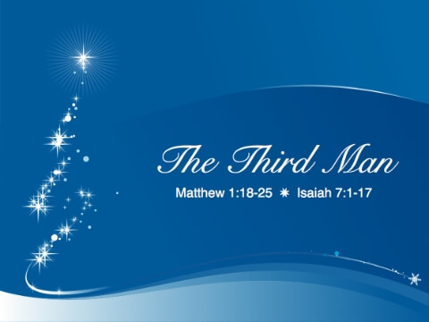 Sermon: The Third Man