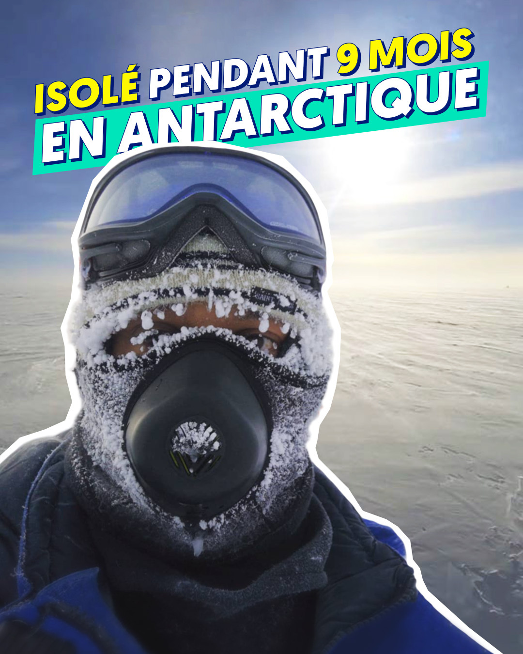 Isolé pendant 9 mois en antartique